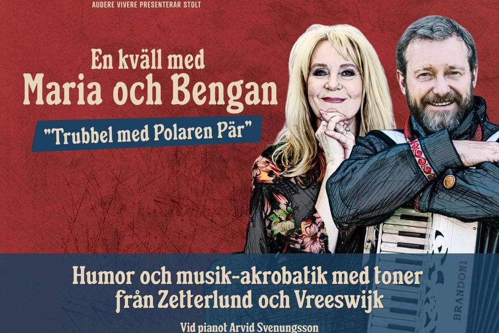 En kväll med Maria och Bengan ”Trubbel med Polaren Pär"