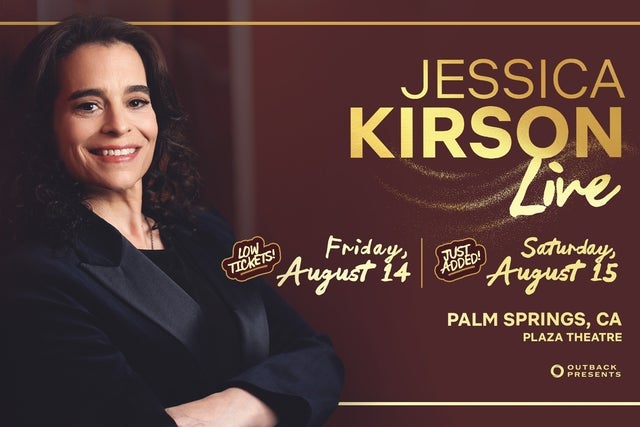 Presales to jessica kirson: members use these when buying pre-sale tickets