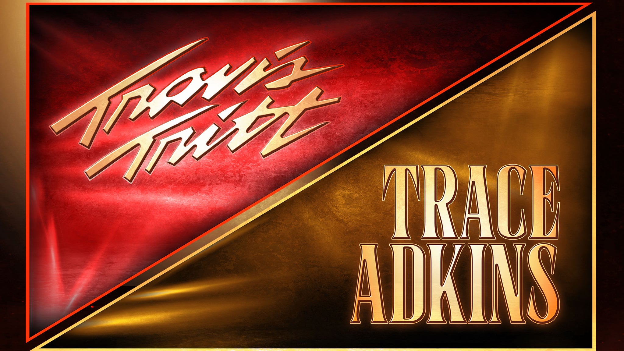 Travis Tritt & Trace Adkins