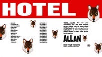 HOTEL ALLAN - The 10 Year Anniversary Tour at The Moroccan Lounge