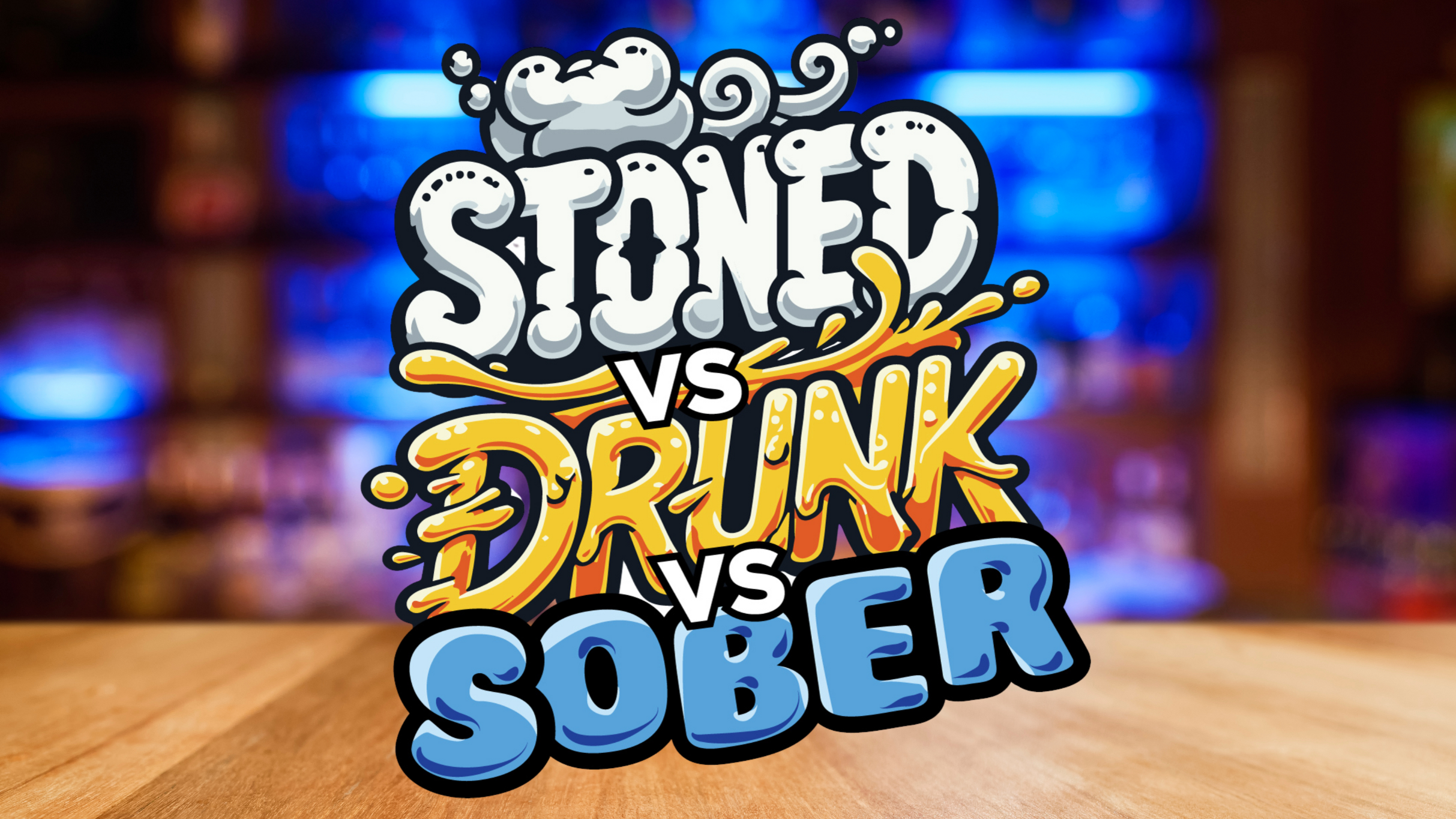 Stoned vs Drunk vs Sober – A Standup Comedy Competition at Punch Line Houston – Houston, TX