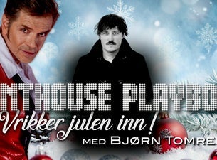 Bilde for arrangement Penthouse Playboys vrikker julen inn – med Bjørn Tomren