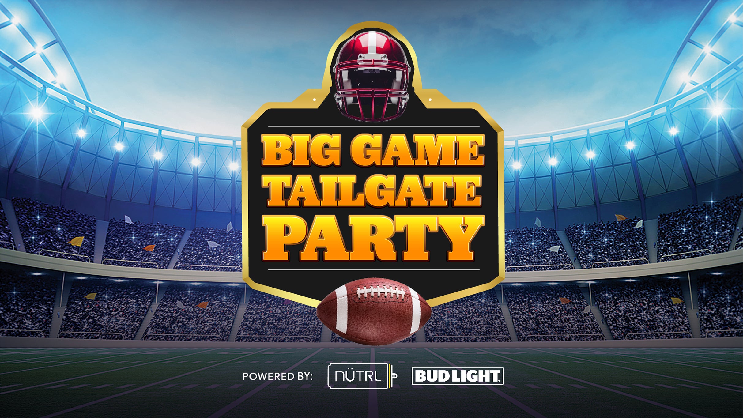 Big Game Tailgate Party at Muckleshoot Casino Events Center – Auburn, WA