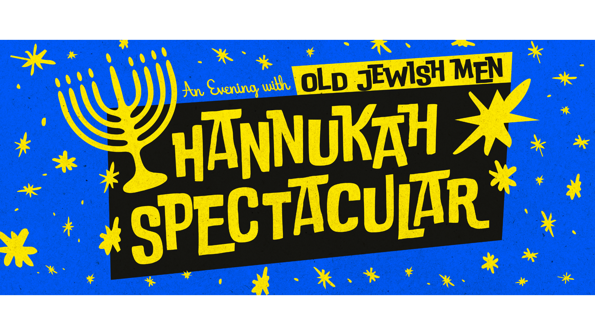 Old Jewish Men’s Hanukkah Spectacular at Gramercy Theatre – New York, NY
