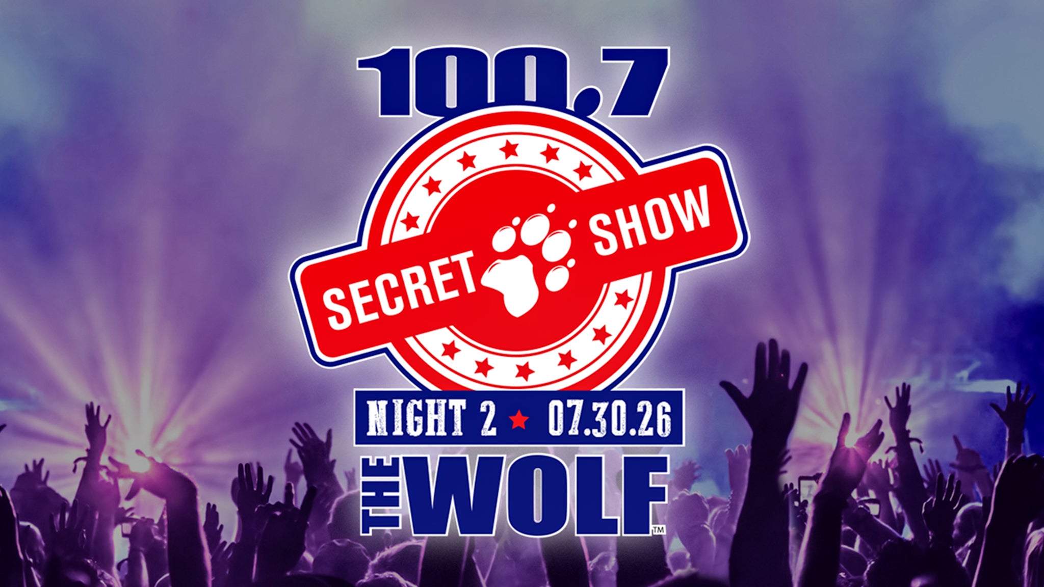 100.7 The Wolf's Secret Show Night 2