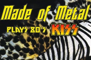 Made Of Metal plays 80's KISS