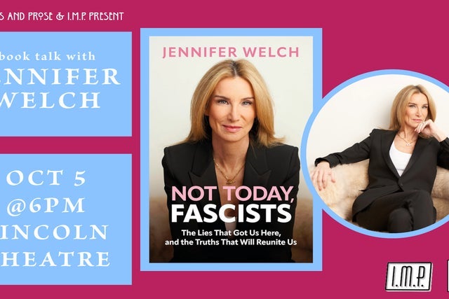 Jennifer Welch: Not Today, Fascists