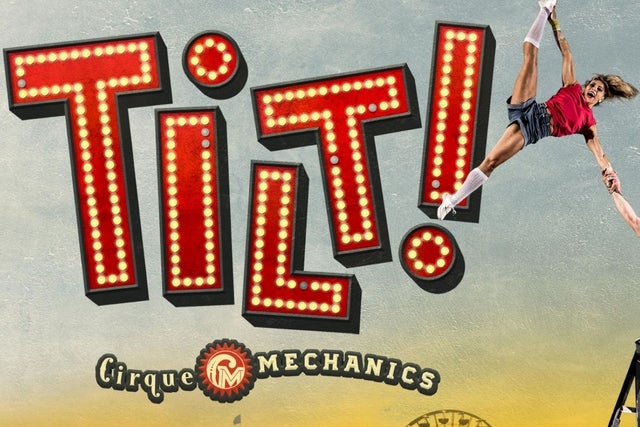 Cirque Mechanics: Tilt! presale information on freepresalepasswords.com