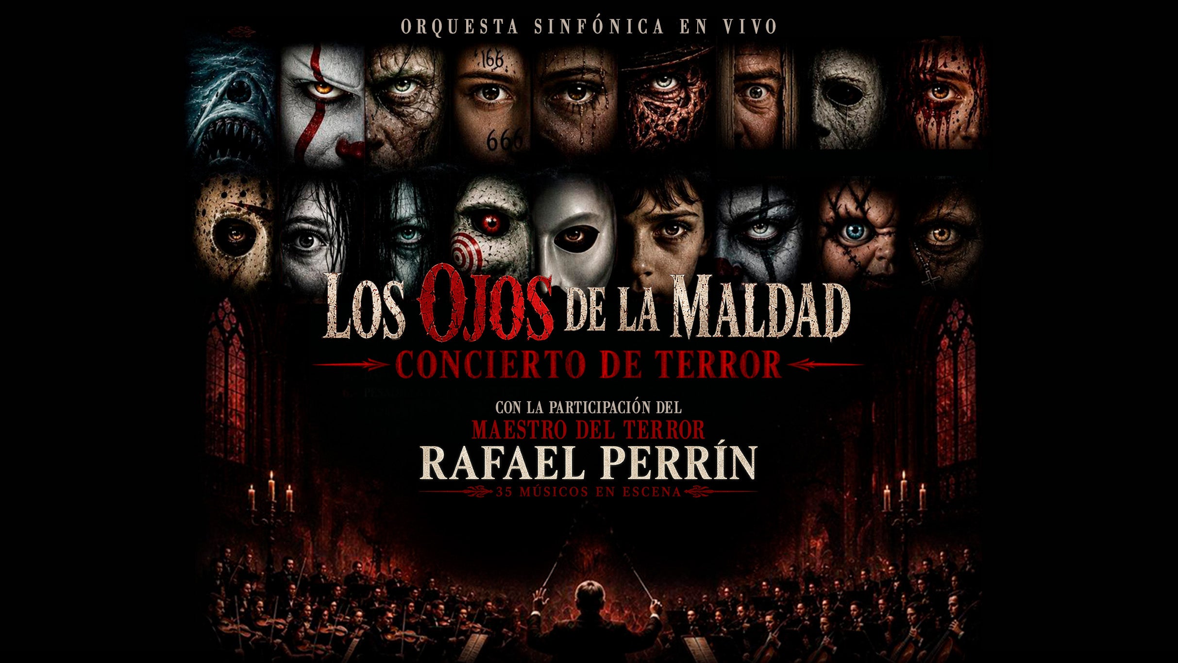 Los Ojos de la Maldad Concierto Sinfónico