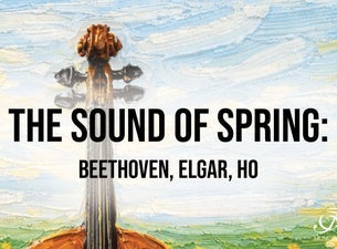 The Sound of Spring: Beethoven, Elgar, Ho
