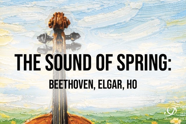 The Sound of Spring: Beethoven, Elgar, Ho
