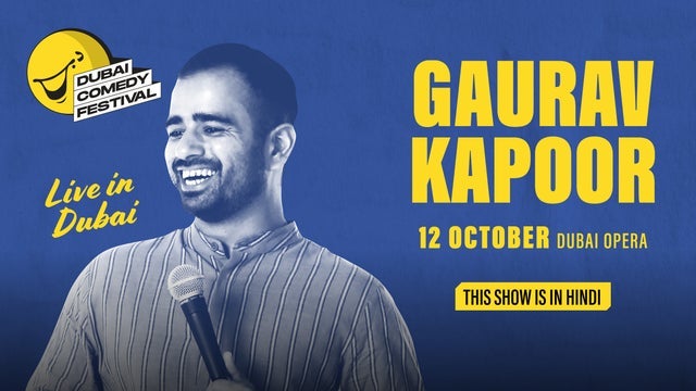 Gaurav Kapoor Live at Dubai Comedy Festival - Event poster
