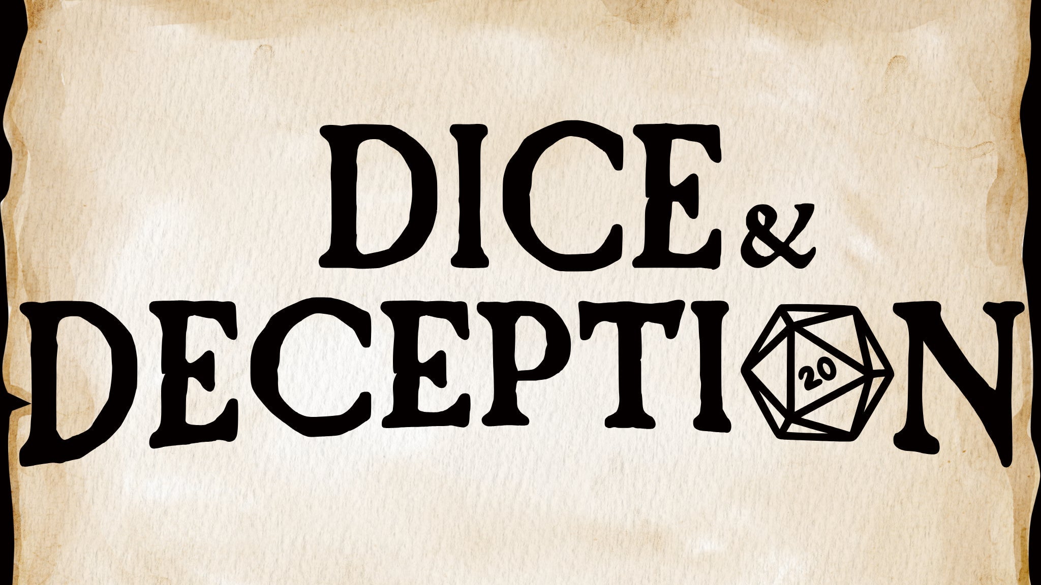 Dice & Deception