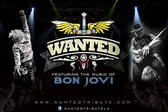 Wanted - the Ultimate Tribute To Bon Jovi