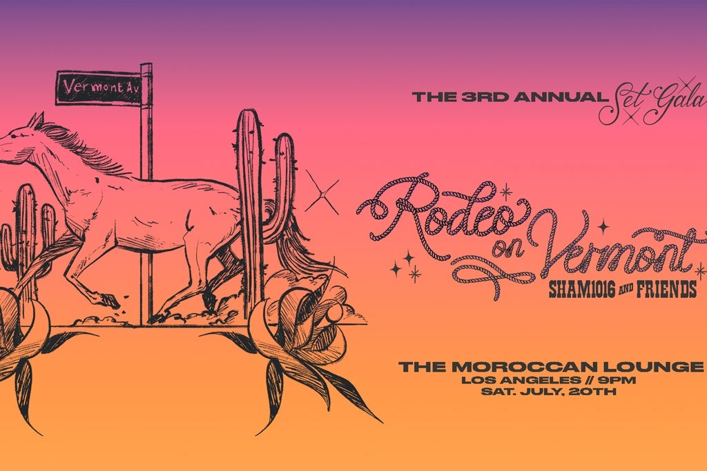 The 3rd Annual Set Gala: Rodeo on Vermont
