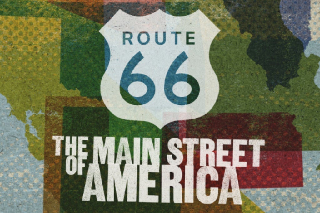 Route 66: The Main Street of America