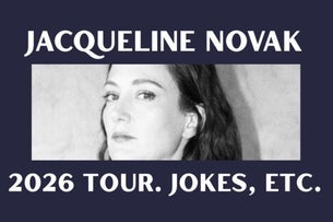 Jacqueline Novak: 2026 Tour