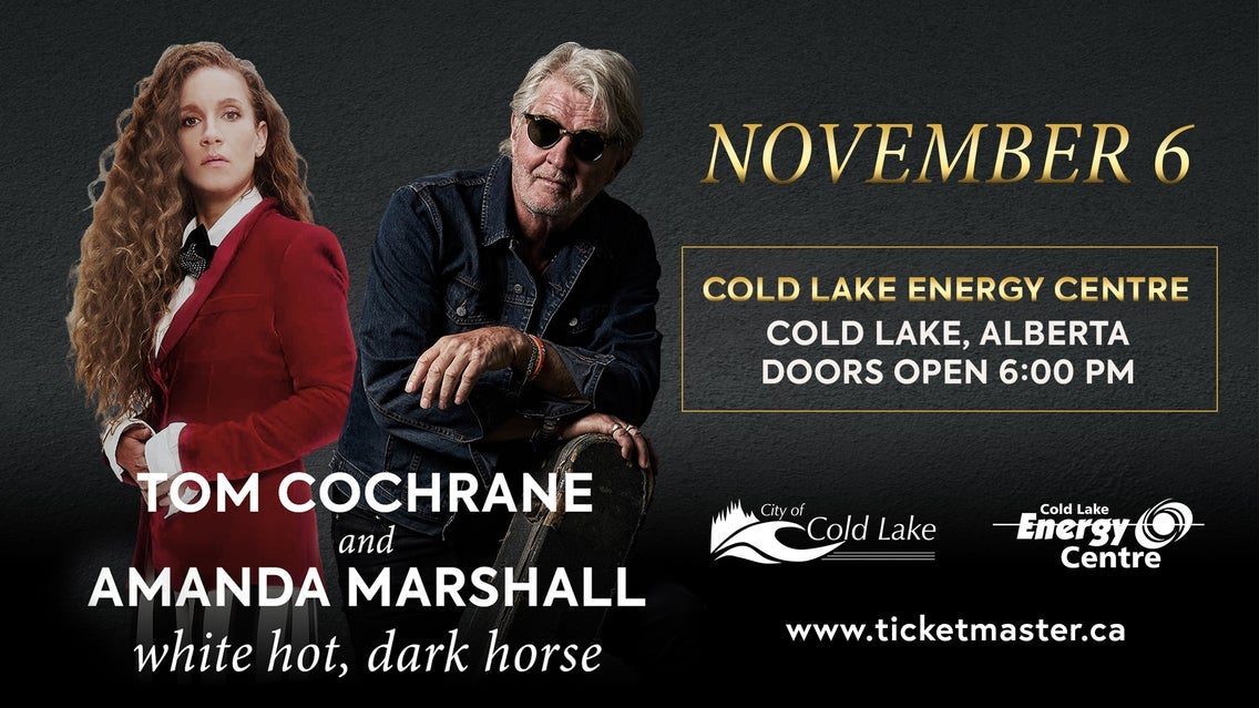 Tom Cochrane & Amanda Marshall white hot, dark horse event image