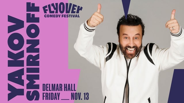 Flyover Comedy Festival 2026 Presents: Yakov Smirnoff