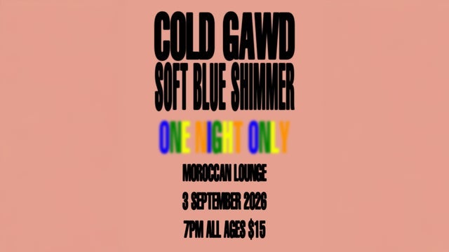 COLD GAWD with Soft Blue Shimmer