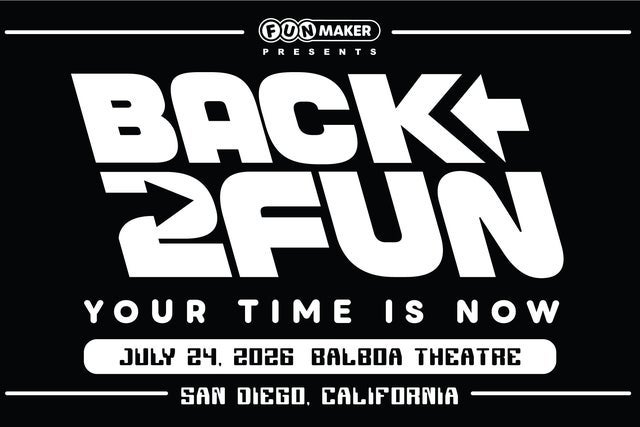 Funmaker Presents Back 2 Fun!