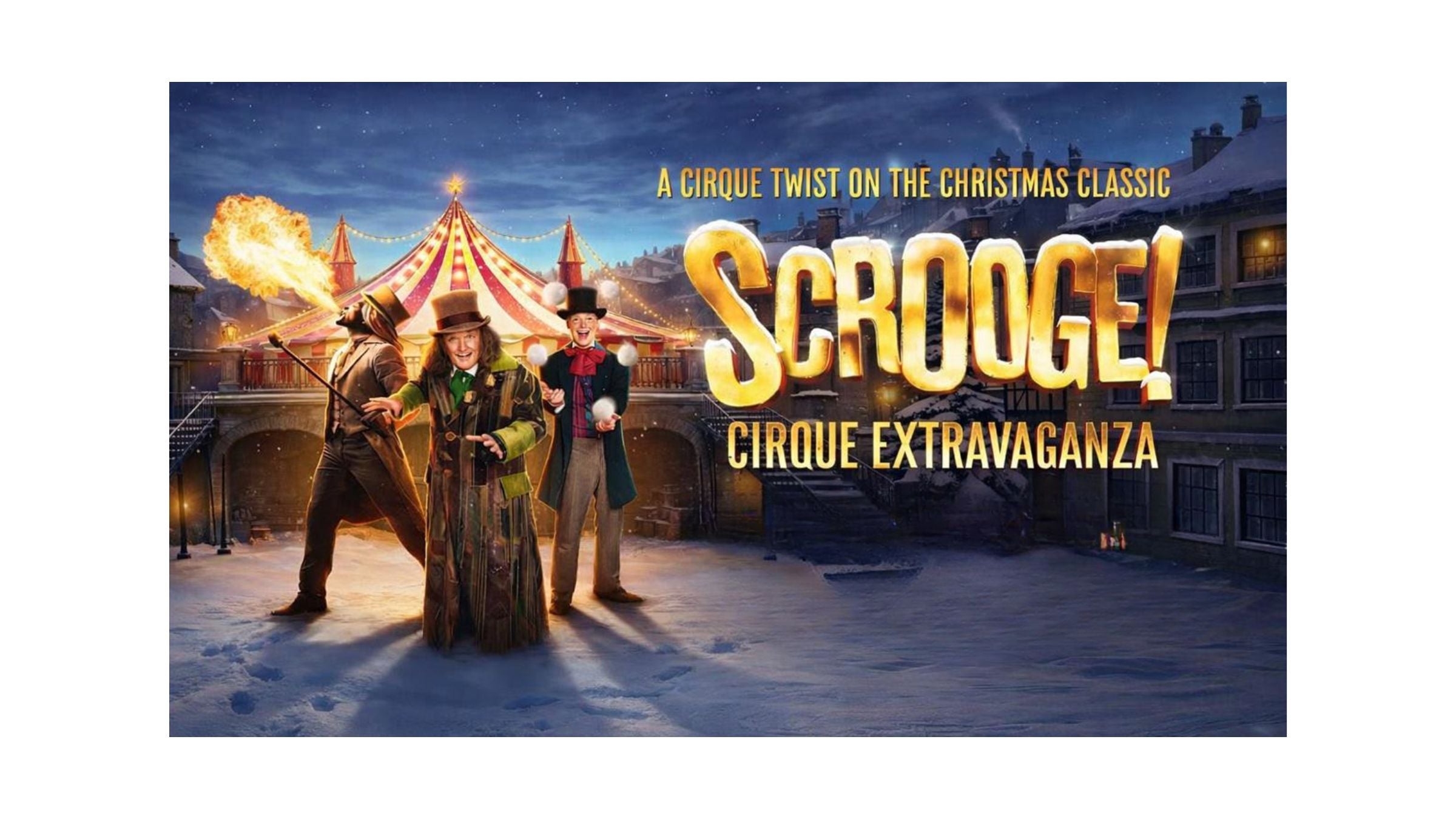 Scrooge Cirque Extravaganza - Live Lounge Premium Package - Image 1