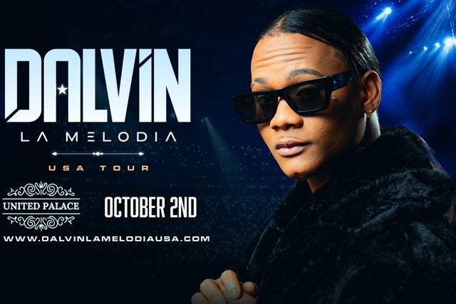 presale password for DALVIN LA MELODIA presale tickets in New York - NY (United Palace)