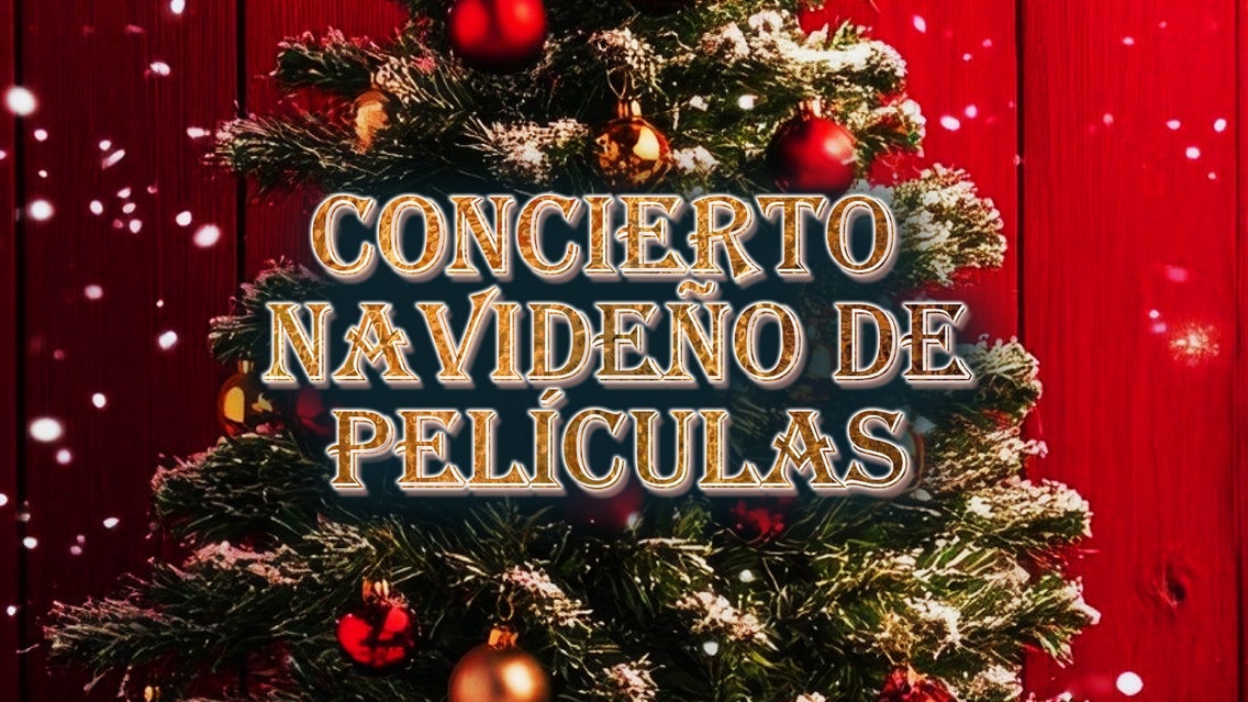 Concierto Navideño de Películas