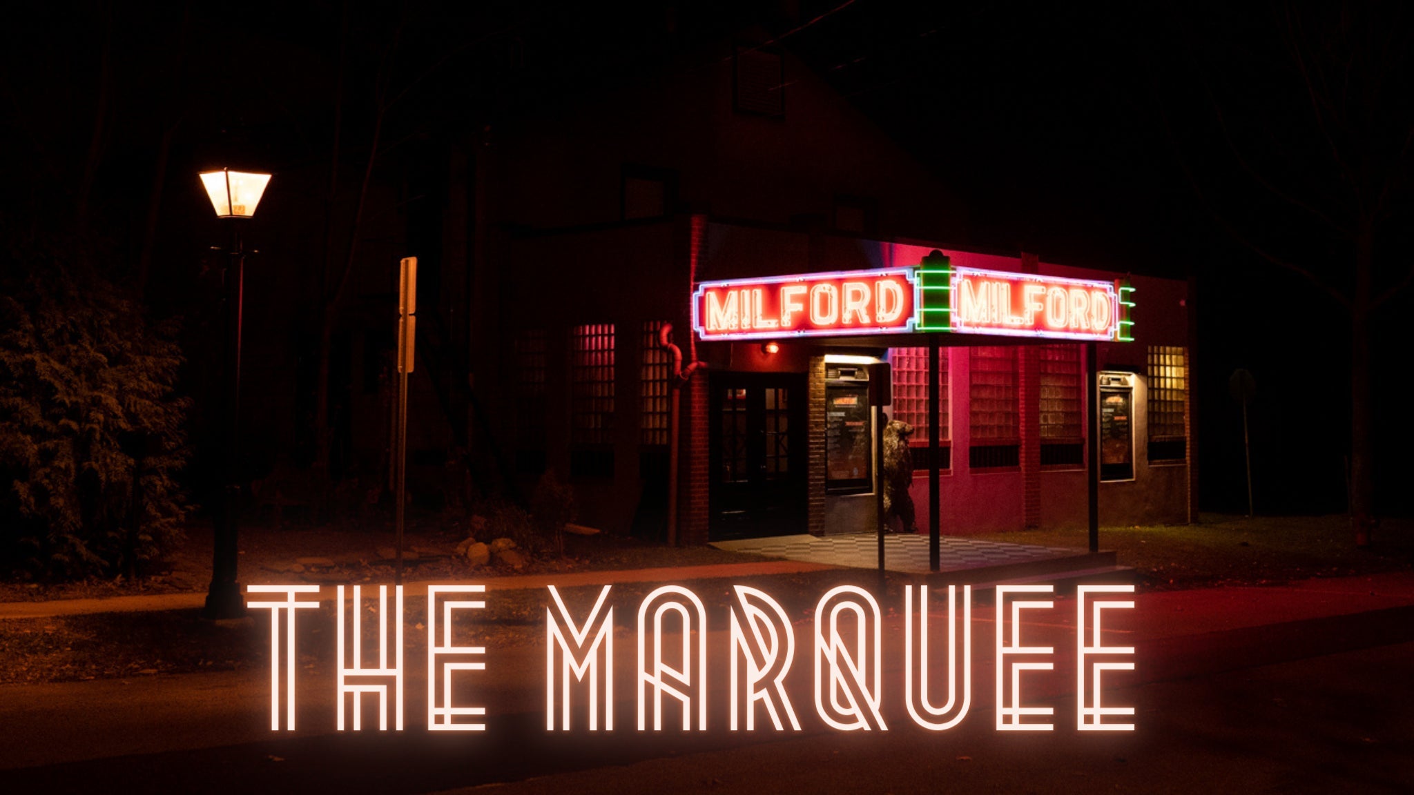 The Marquee Membership at Milford Theater