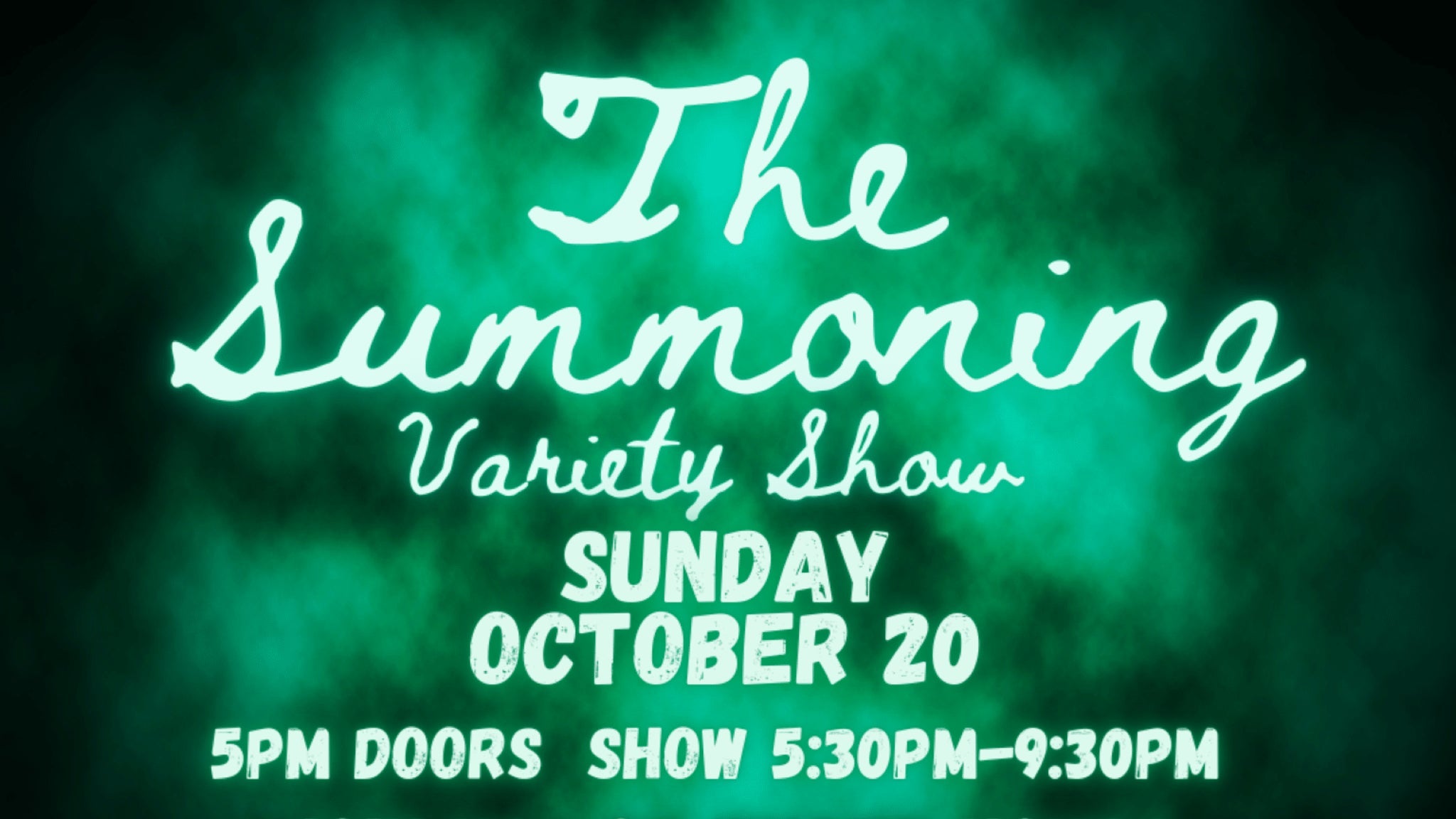 The Summoning: A Queer Variety Show