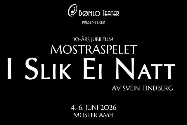 Mostraspelet - I slik ei natt