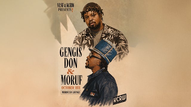 VLSF & KCRW Present: Gengis Don with MoRuf