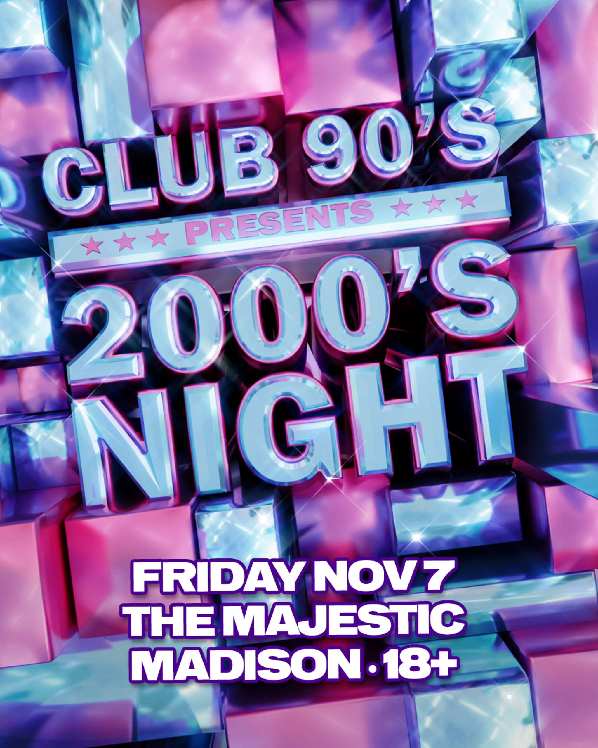 Club 90s Presents 2000's Night