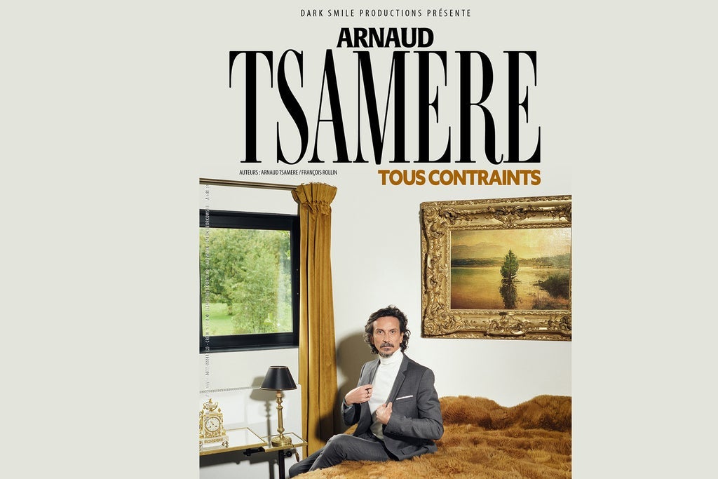 Arnaud Tsamère - Tous contraints