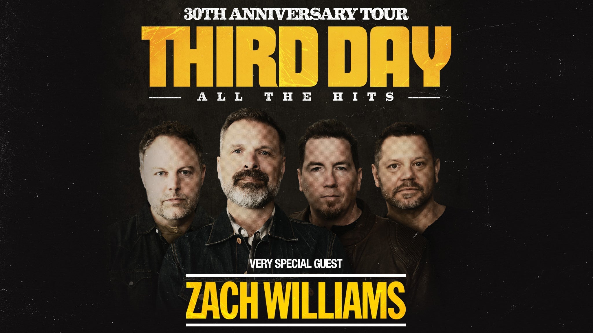 THIRD DAY 30th Anniversary Tour with very special guest Zach Williams