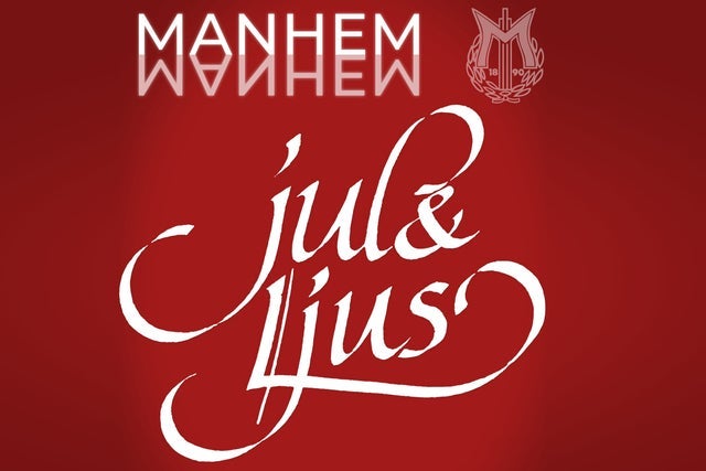 SÅNGFÖRENINGEN MANHEM - JUL & LJUS