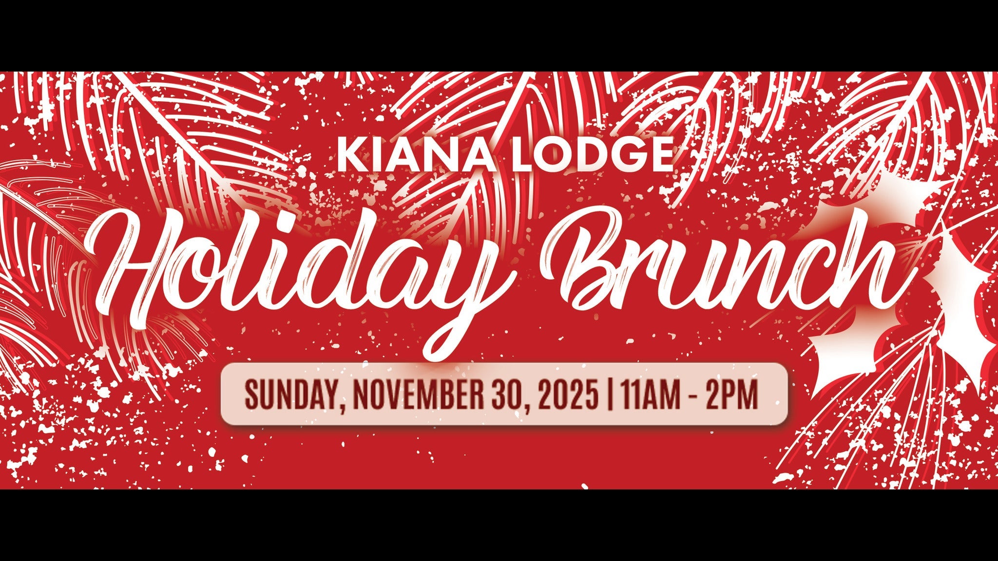 Kiana Holiday Brunch at Kiana Lodge – Poulsbo, WA