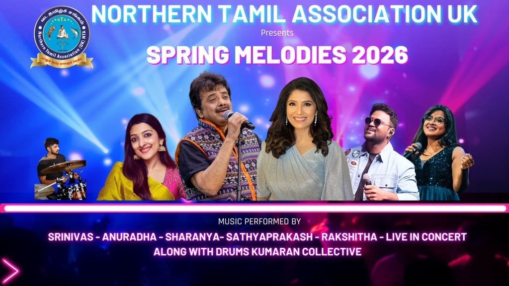 Northern Tamil Association UK - Spring Melodies 2026
