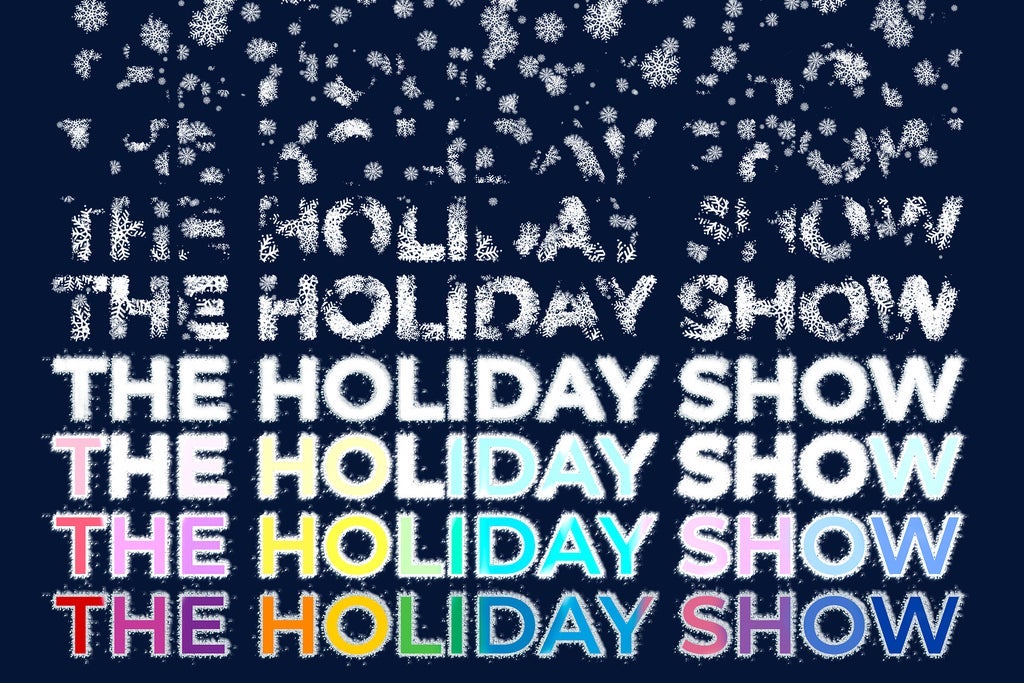 The Holiday Show