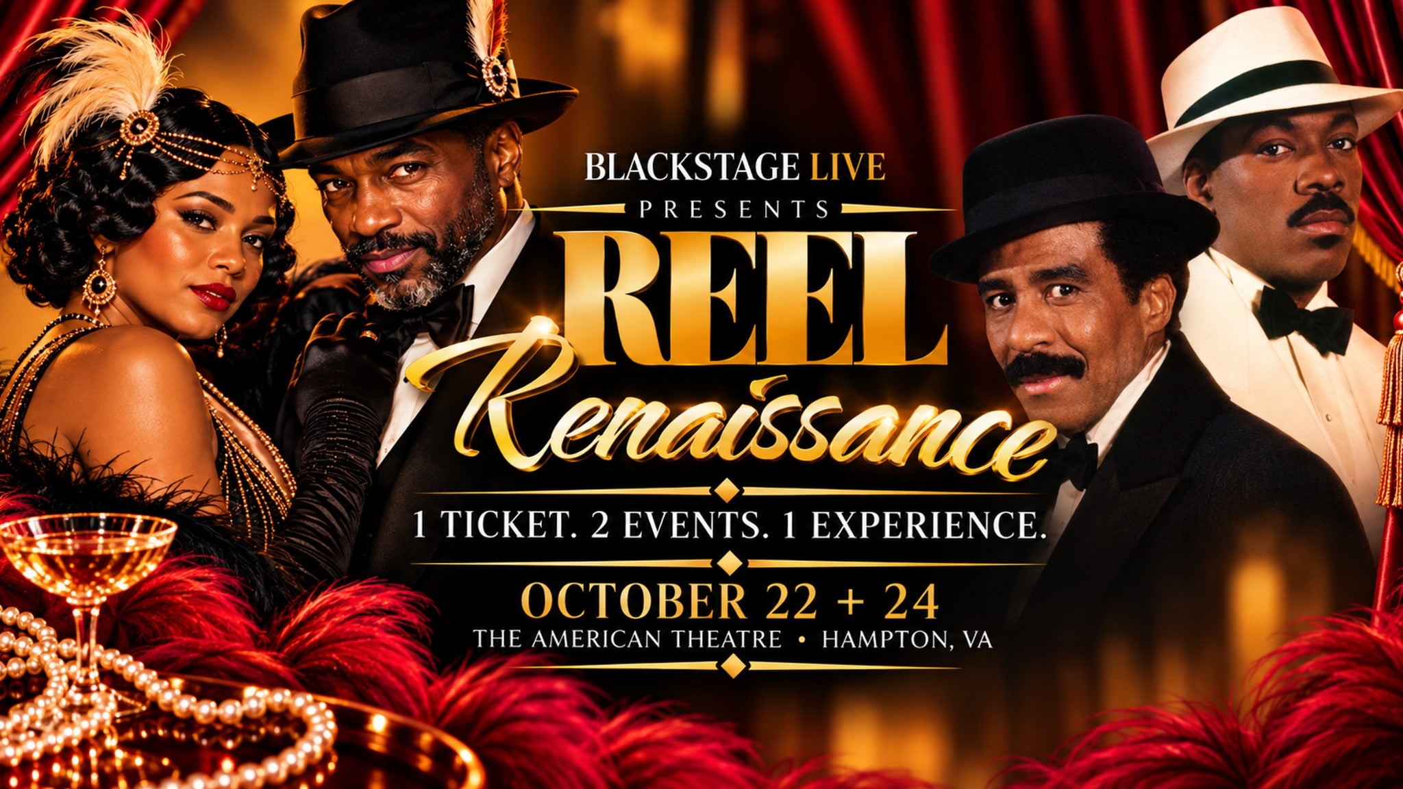 BLACKSTAGE LIVE PRESENTS - REEL RENAISSANCE - GA - 2-DAY TICKET