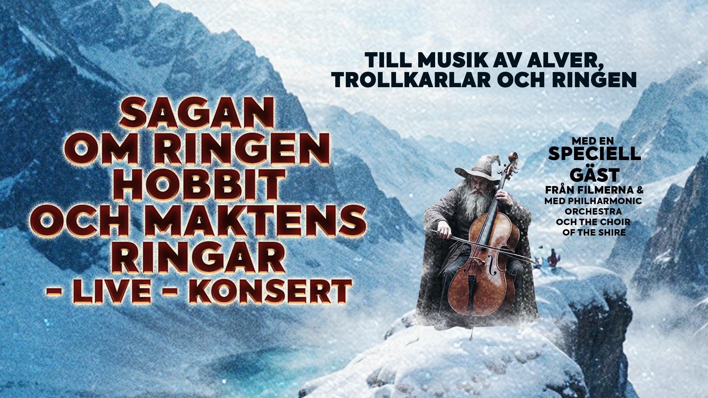 Sagan om Ringen, Hobbit och Maktens Ringar – Livekonsert