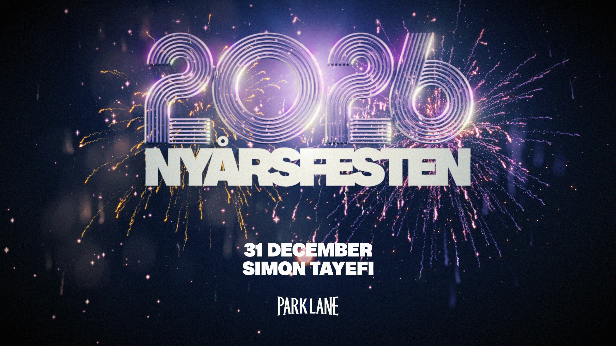 NYÅRSAFTON 2025 – PARK LANE – 2025-12-31