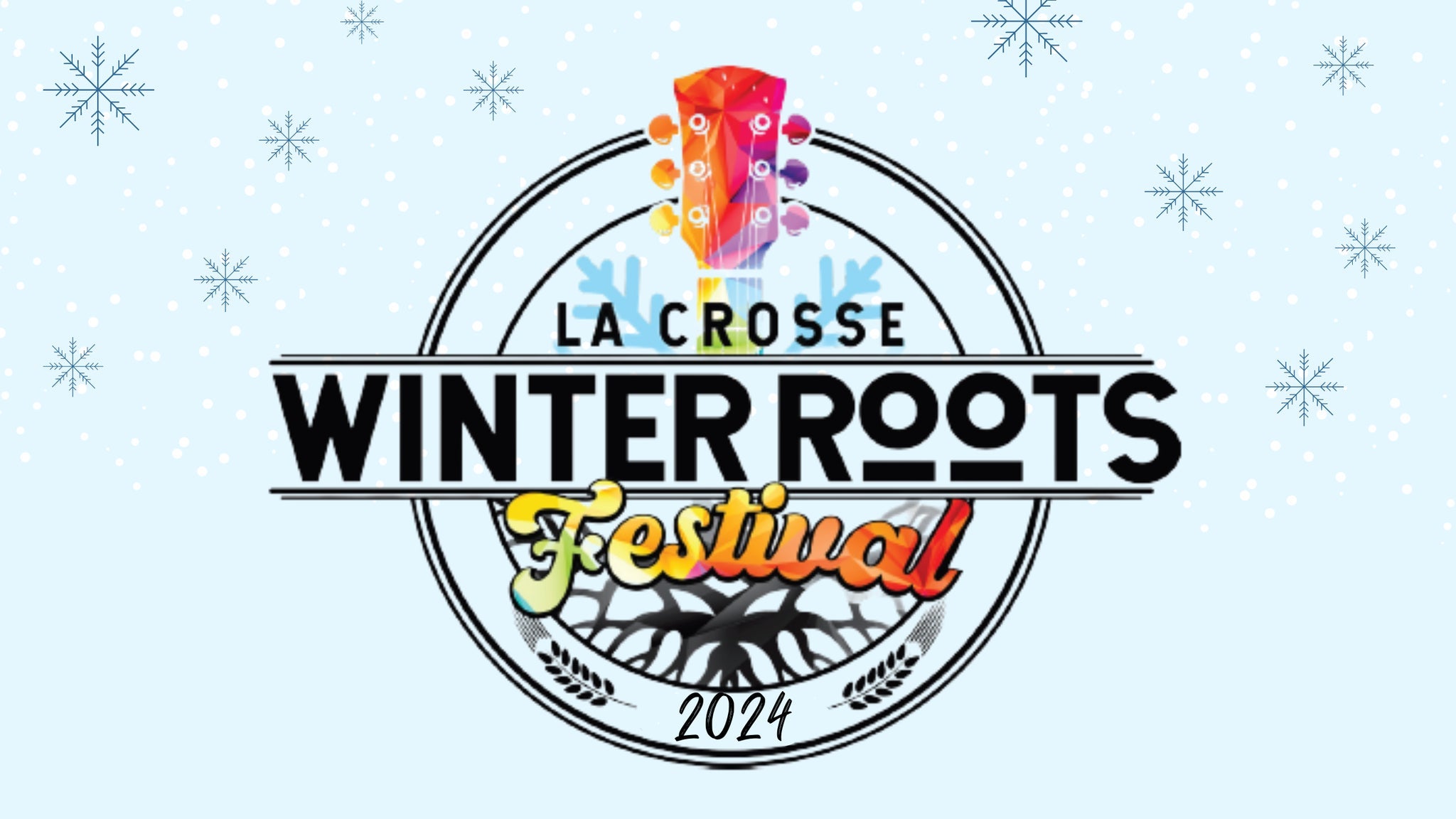 La Crosse Winter Roots Festival 2024 Tickets La Crosse, WI Feb. 10