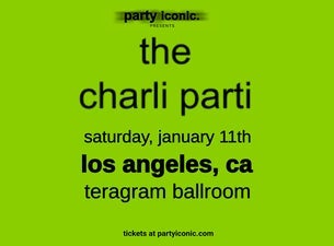 party iconic. presents: the charli parti