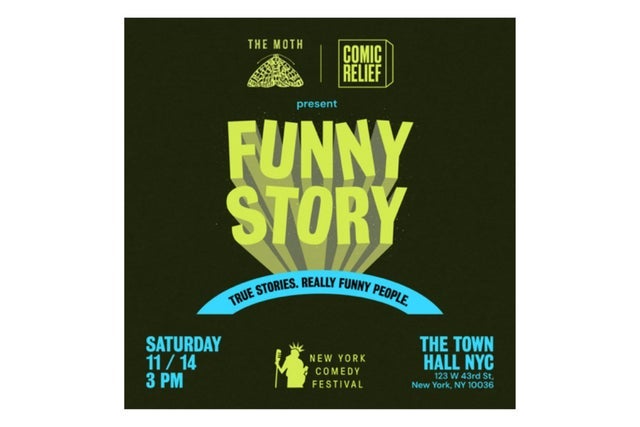 Presales to ny comedy festival, comic relief &amp; the moth present funny story: members use these when buying pre-sale tickets