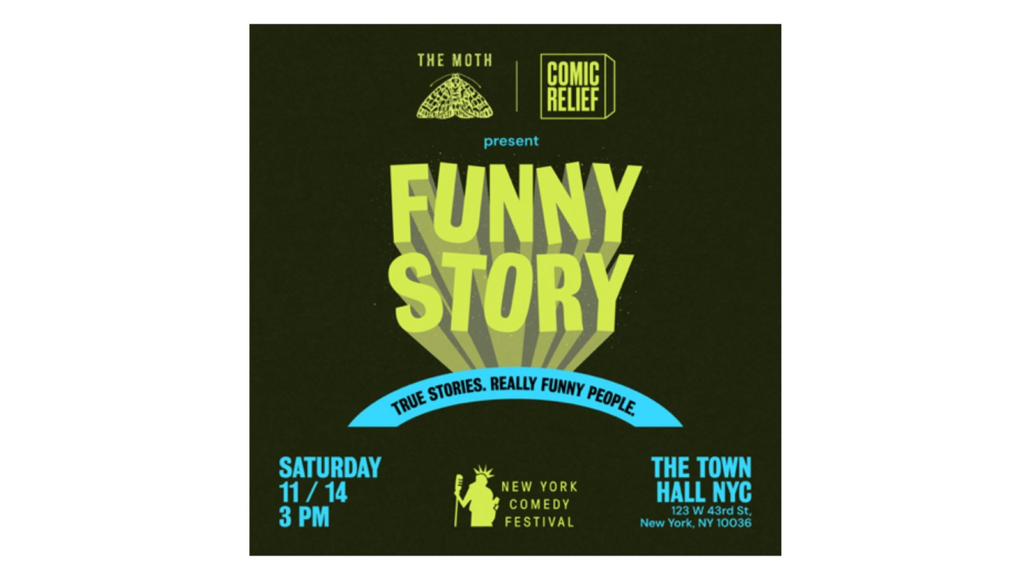 NY Comedy Festival, The Moth x Comic Relief