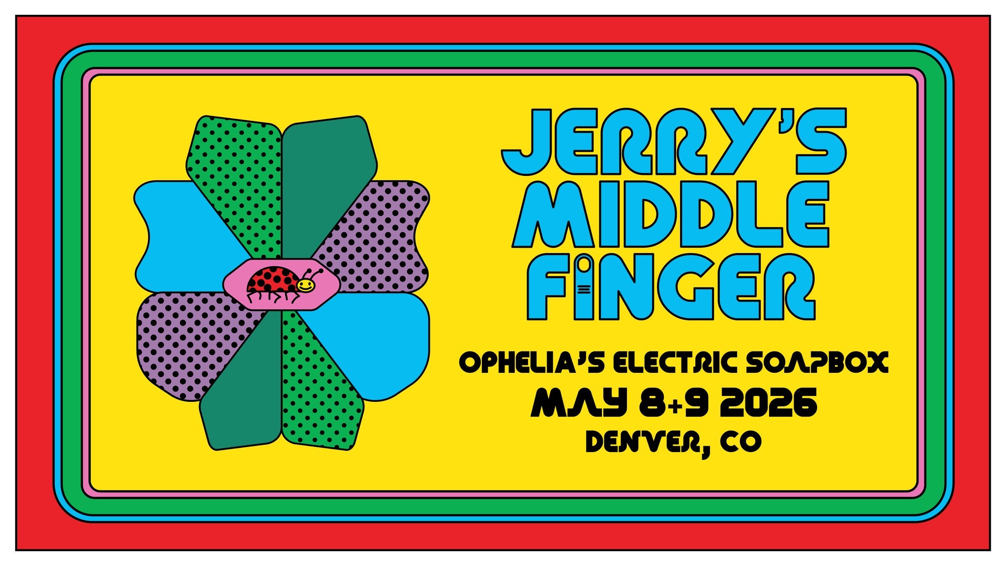 2-Day Pass - Jerry's Middle Finger