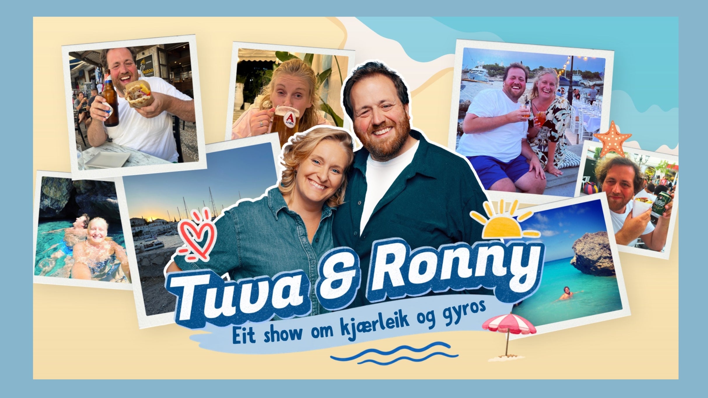 Tuva & Ronny - Eit show om kjærleik og gyros