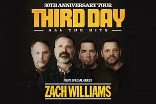 THIRD DAY 30th Anniversary Tour with very special guest Zach Williams 