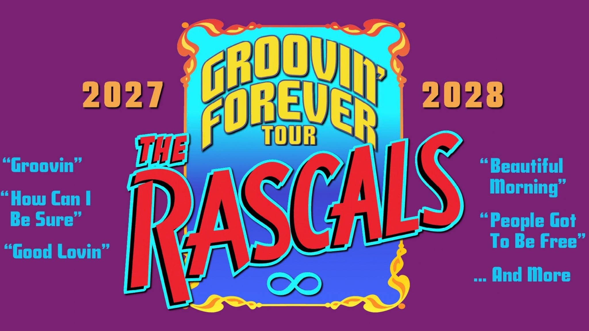 The Rascals (Ages 21 & Over) 